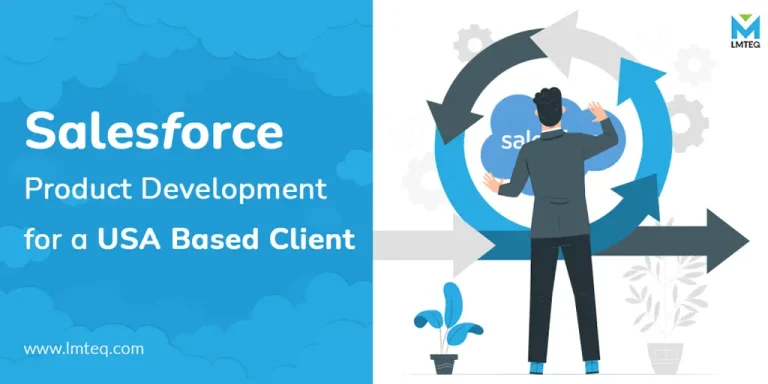 Salesforce product development for a client based in the USA, showcasing innovative solutions and tailored services.