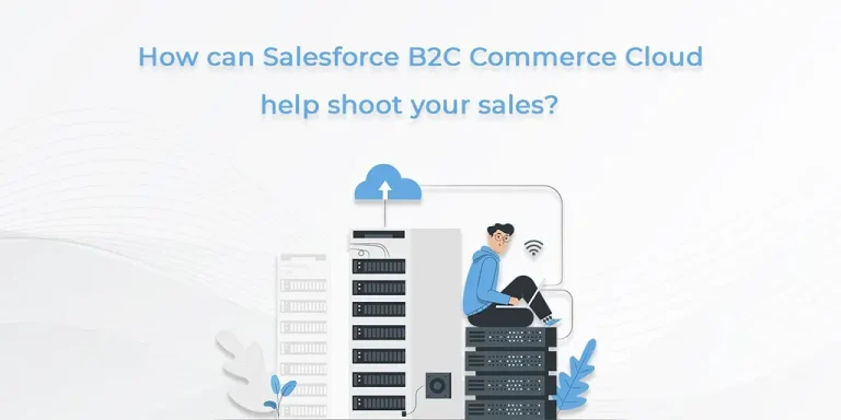 Salesforce B2C Commerce Cloud enhances sales through streamlined e-commerce solutions and personalized customer experiences.