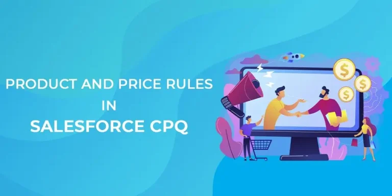 Image depicting Salesforce CPQ product and price rules, showcasing configuration options and pricing strategies.