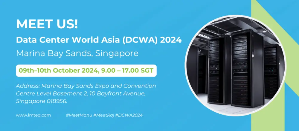 Promotional graphic for Data Center World Asia 2024 at Marina Bay Sands, Singapore, on 9-10 October, 9:00-17:00 SGT. Includes server racks and event details with hashtags #MeetManu, #MeetRaj, and #DCWA2024.