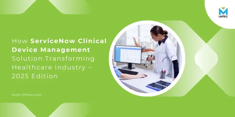 A Banner image representing a healthcare provider checking the device management dashboard on the monitor on the left side of the image with a text "ServiceNow Clinical Device Management" on the right side of the image.