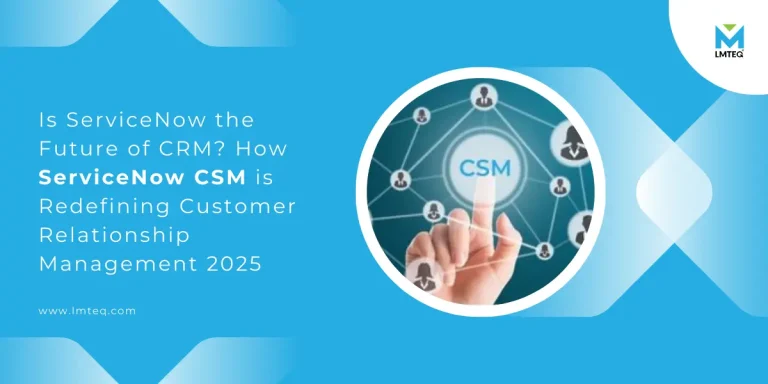 A banner image showing the CSM icon on the right side, whereas "Is ServiceNow The Future of CRM?" wording on the right side.